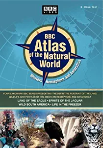 BBC Atlas of the Natural World: Western Hemisphere and Anarctica (Land of the Eagle / Spirits of the Jaguar / Wild South America / Life in the Freezer)