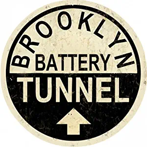 Victory Vintage Signs Brooklyn Battery Tunnel Street Reproduction Sign