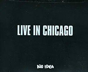 Live in Chicago