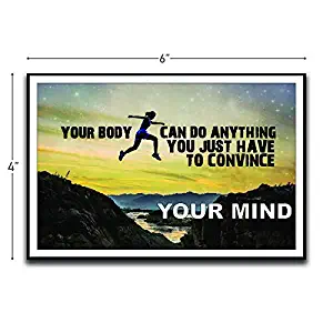 Your Body Can Do Anything Convince Your Mind Motivational Inspirational Funny Magnet - Refrigerator Toolbox Locker Car Ammo Can
