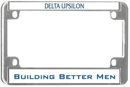 CollegeFanGear Delta Upsilon Metal Motorcycle License Plate Frame in Chrome 'Building Better Men'