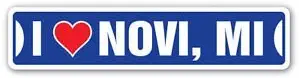 Lancy's Artwork I Love Novi, Michigan Custom Street Signs - Sticker Graphic - Auto, Wall, Laptop, Cell, Truck Sticker for Windows, Cars, Trucks, Tool Boxes, laptops