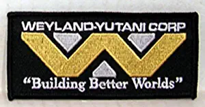 ALIEN MOVIE Weyland-Yutani Corp "Building Better Worlds" Embroidered PATCH