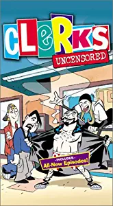 Clerks - The Animated Series Uncensored [VHS]