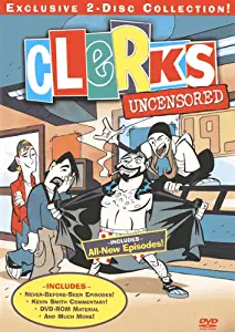 Clerks: The Animated Series (Uncensored)